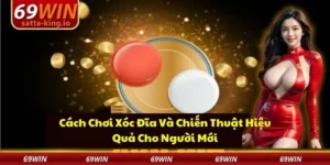 cách chơi xóc đĩa